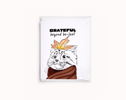 Grateful Beyond Be-leaf - Dog and Fall Pun Thanksgiving Card
