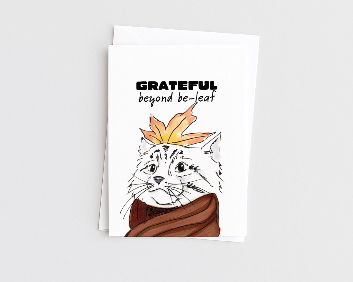 Grateful Beyond Be-leaf - Dog and Fall Pun Thanksgiving Card