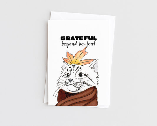 Grateful Beyond Be-leaf - Dog and Fall Pun Thanksgiving Card