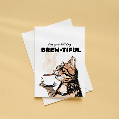 Have a Brew-tiful Birthday Card